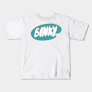 Binky Kids T-Shirt